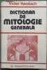 Dictionar de mitologie generala - Victor Kernbach