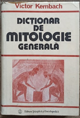 Dictionar de mitologie generala - Victor Kernbach foto