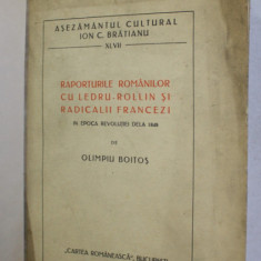 Raporturile romanilor cu Ledru-Rollin si radicalii francezi in epoca revolutiei de la 1848, Bucuresti 1940