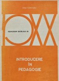 Introducere in Pedagogie - Emile Planchard, 1976, Editura Didactica si Pedagogica, 215 pagini, stare buna