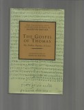 The Gospel of Thomas text bilingv greaca-engleza ed. critica Marvin Meyer