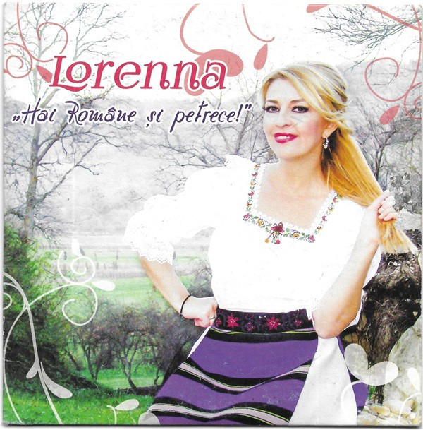 CD Lorenna &lrm;&ndash; Hai Rom&acirc;ne Și Petrece , original