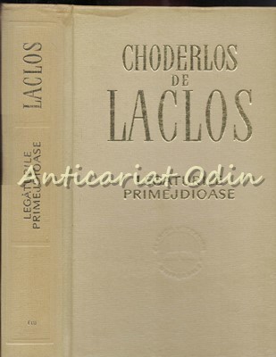 Legaturi Primejdioase - Choderlos De Laclos foto