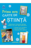 Cumpara ieftin Prima mea carte de stiinta - Susan Acass