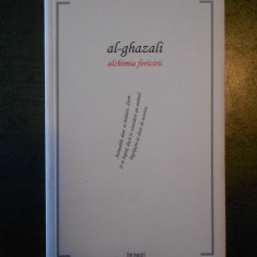 AL-GHAZALI - ALCHIMIA FERICIRII