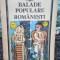 Al. I. Amuzulescu - Balade populare romanesti (editia 1988)
