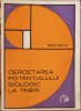 Cercetarea Potentialului Biologic la Tineri - Maria Belloiu, 1972, Editura Medicala, Biologie, Romana, 210 Pagini