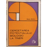 CERCETAREA POTENTIALULUI BIOLOGIC LA TINERI-MARIA BELLOIU-228059