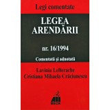 Legea arendarii nr. 16/1994 - 2000 - Cristiana Mihaela Craciunescu (BD119)