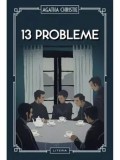 Cumpara ieftin 13 probleme/Agatha Christie