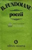 Poezii B. Fundoianu, 1978, Editura Minerva, 652 pagini, Coperta Brosata, Stare Buna