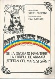 Arc Peste Timp: Divizia 10 Infanterie - Corpul Stefan Cel Mare 1910-1994. Viorel Cheptine, Dan Moraru. Istorie Militara, 1995
