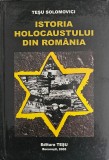 Teșu Solomovici, Istoria Holocaustului din Rom&acirc;nia, 2005