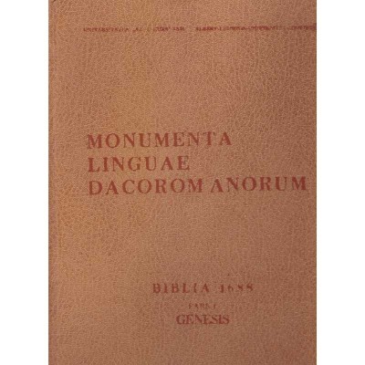 colectiv - Monumenta linguae dacoromanorum. Biblia 1688. Pars I. foto