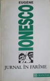 JURNAL IN FARAME-EUGENE IONESCO-351596