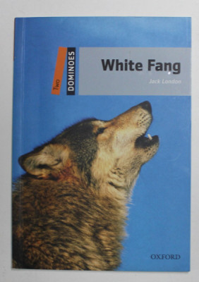 WHITE FANG by JACK LONDON , text adaptation by JOHN ESCOTT , 2010 , PREZINTA INSEMNARI CU MARKERUL * foto