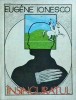 Eugene Ionesco - Insinguratul - Editura Albatros, Teatru, Literatura Romana, 128 pagini, 1990
