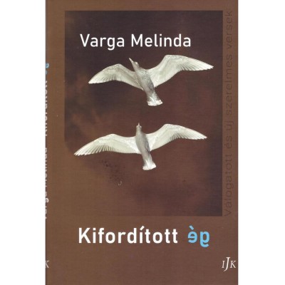 Kiford&amp;iacute;tott &amp;eacute;g - Varga Melinda foto