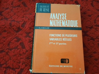ANALYSE MATHEMATIQUE FONCTIONS DE PLUSIEURS VARIABLES REELLES G.CHILOV RF13/0 foto