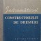 INDRUMATORUL CONSTRUCTORULUI DE DRUMURI-AUREL VLAD-224127