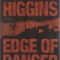 Jack Higgins - Edge of Danger