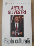 FAPTA CULTURALA-ARTUR SILVESTRI