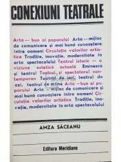 Amza Saceanu - Conexiuni teatrale (Editia: 1981) foto
