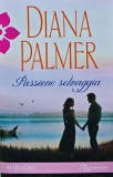 Passione selvaggia - 2012 - Diana Palmer (AZ1)