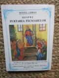 Sfantul Ciprian - Despre purtarea fecioarelor