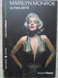 MARILYN MONROE ULTIMA ZEITA-JEROME CHARYN