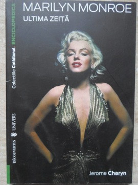 MARILYN MONROE ULTIMA ZEITA-JEROME CHARYN foto