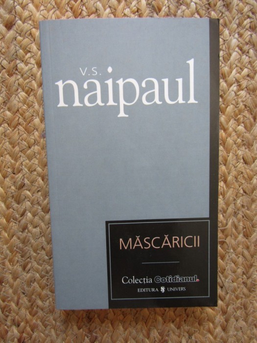 V. S. Naipaul - Mascaricii