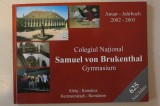 Colegiul National Samuel von Brukenthal Gymnasium / Anuar - Jahrbuch 2002 - 2005