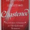 CHASTEMED by HEPHZIBAH ANDERSON , MY MODERN ADVENTURE IN OLD - FASHIONED ROMANCE , 2010 , PREZINTA SUBLINIERI SI INSEMNARI