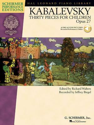 Dmitri Kabalevsky - Thirty Pieces for Children, Op. 27: With a CD of Performances Schirmer Performance Editions foto