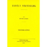 Erd&eacute;ly t&ouml;rt&eacute;nelme IV. - Kőv&aacute;ri L&aacute;szl&oacute;