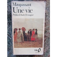 Guy de Maupassant - Une vie