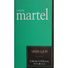 Viata lui Pi - Yann Martel