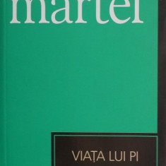 Viata lui Pi - Yann Martel