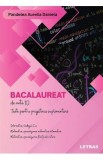 Bacalaureat de nota 10. Teste pentru pregatirea suplimentara - Aurelia Daniela Pandelea