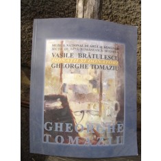 GHEORGHE TOMAZIU - VASILE BRATULESCU ALBUM EXPOZITIE