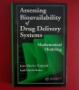 Assessing Bioavailablility of Drug Delivery Systems: Mathematical Modeling