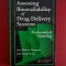 Assessing Bioavailablility of Drug Delivery Systems: Mathematical Modeling