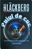 Camilla Lackberg - Puiul de Cuc, Thriller, Editura Trei, Fiction Connection, Romana, Brosata, Stare Foarte Buna, 2024