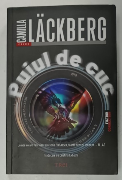 PUIUL DE CUC , roman de CAMILLA LACKBERG , 2024