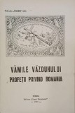 Vămile văzduhului. Profeții privind Rom&acirc;nia - Carte