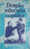 Despre Educatia Copiilor - M si D. Pearl, Crestinism, Lampadarul de Aur, 1997, 136 pagini