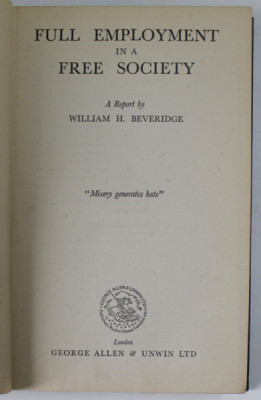 FULL EMPLOYMENT IN A FREE SOCIETY , a report by WILLIAM H. BEVERIDGE , 1945 foto