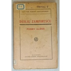 POEZII ALESE de DUILIU ZAMFIRESCU , 1922
