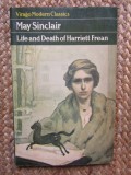 Life and Death of Harriet Frean - May Sinclair